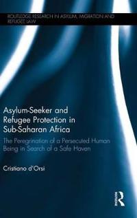 Bokomslag för "Asylum-Seeker and Refugee Protection in Sub-Saharan Africa"