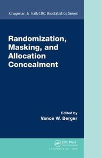 Bokomslag för "Randomization, Masking, and Allocation Concealment"