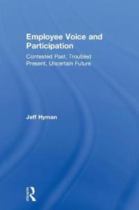 Employee Voice and Participation
