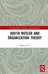 Bokomslag för "Judith Butler and Organization Theory"
