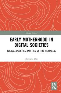 Early Motherhood in Digital Societies