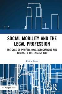 Kirjan kansi "Social Mobility and the Legal Profession"