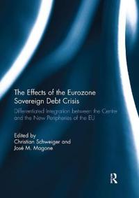 Bokomslag för "The Effects of the Eurozone Sovereign Debt Crisis"