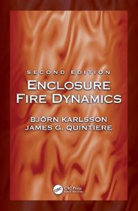 Bokomslag för "Enclosure Fire Dynamics, Second Edition"