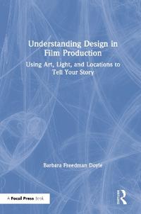 Bokomslag för "Understanding Design in Film Production"