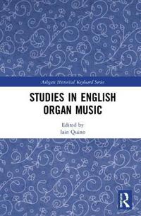 Bokomslag för "Studies in English Organ Music"