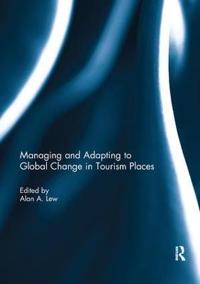 Bokomslag för "Managing and Adapting to Global Change in Tourism Places"