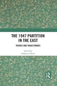 The 1947 Partition in The East