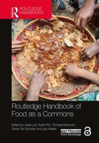Bokomslag för "Routledge Handbook of Food as a Commons"