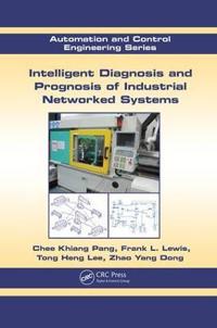 Bokomslag for "Intelligent Diagnosis and Prognosis of Industrial Networked Systems"