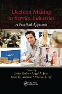 Bokomslag för "Decision Making in Service Industries"
