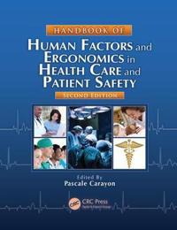 Bokomslag for "Handbook of Human Factors and Ergonomics in Health Care and Patient Safety"