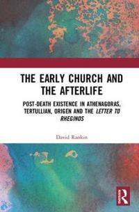 Kirjan kansi "The Early Church and the Afterlife"