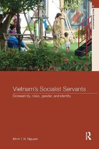 Bokomslag för "Vietnam's Socialist Servants"