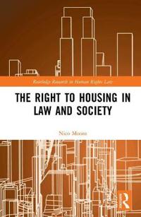Bokomslag för "The Right to housing in law and society"