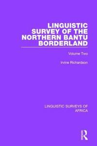 Bokomslag för "Linguistic Survey of the Northern Bantu Borderland"