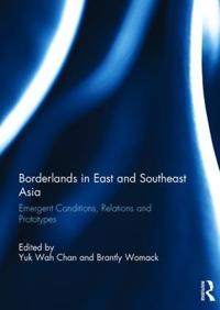Bokomslag för "Borderlands in East and Southeast Asia"