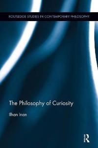Bokomslag for "The Philosophy of Curiosity"