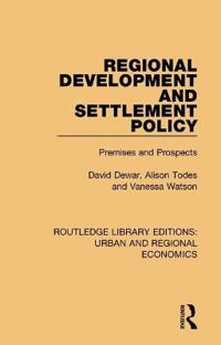 Regional Development and Settlement Policy