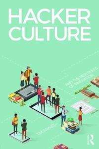 Kirjan kansi "Hacker Culture and the New Rules of Innovation"