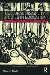 Cultural Disability Studies in Education