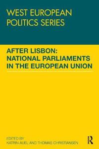 Bokomslag för "After Lisbon: National Parliaments in the European Union"