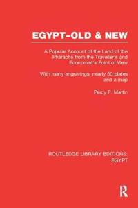 Bokomslag for "Egypt, Old and New (RLE Egypt)"