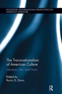 Bokomslag för "The Transnationalism of American Culture"