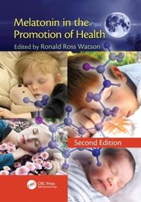 Bokomslag för "Melatonin in the Promotion of Health"