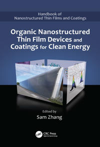Bokomslag för "Organic Nanostructured Thin Film Devices and Coatings for Clean Energy"