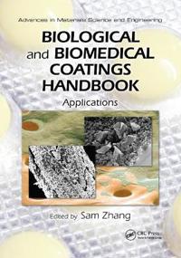Bokomslag for "Biological and Biomedical Coatings Handbook"