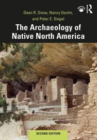 Bokomslag för "The Archaeology of Native North America"