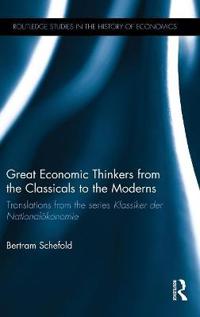 Bokomslag för "Great Economic Thinkers from the Classicals to the Moderns"