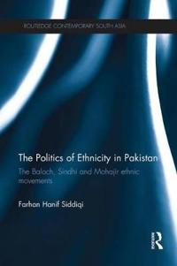 Bokomslag för "The Politics of Ethnicity in Pakistan"