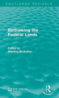 Rethinking the Federal Lands