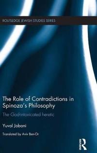 Bokomslag för "The Role of Contradictions in Spinoza's Philosophy"