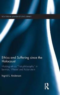 Bokomslag för "Ethics and Suffering since the Holocaust"