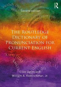 The Routledge Dictionary of Pronunciation for Current English