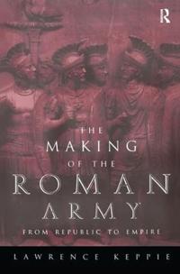 Kirjan kansi "The Making of the Roman Army"