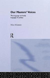 Our Masters' Voices