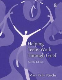 Bokomslag för "Helping Teens Work Through Grief"
