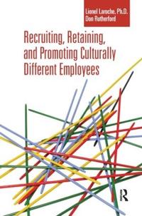 Bokomslag for "Recruiting, Retaining and Promoting Culturally Different Employees"