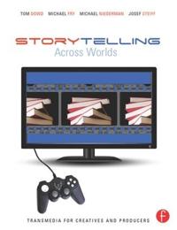 Kirjan kansi "Storytelling Across Worlds: Transmedia for Creatives and Producers"