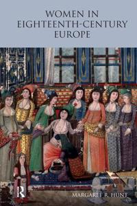 Bokomslag för "Women in Eighteenth Century Europe"