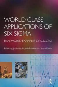 Bokomslag for "World Class Applications of Six Sigma"