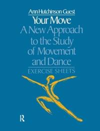 Bokomslag för "Your Move: A New Approach to the Study of Movement and Dance"