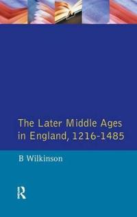 Bokomslag för "The Later Middle Ages in England 1216 - 1485"