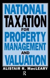 Bokomslag för "National Taxation for Property Management and Valuation"