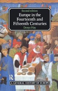 Bokomslag för "Europe in the Fourteenth and Fifteenth Centuries"