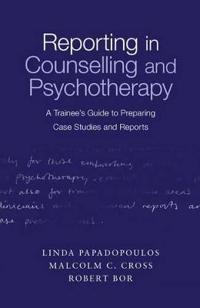 Reporting in Counselling and Psychotherapy